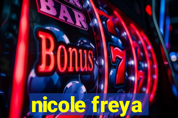nicole freya